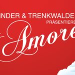 „Amore“ mit Linder & Trenkwalder